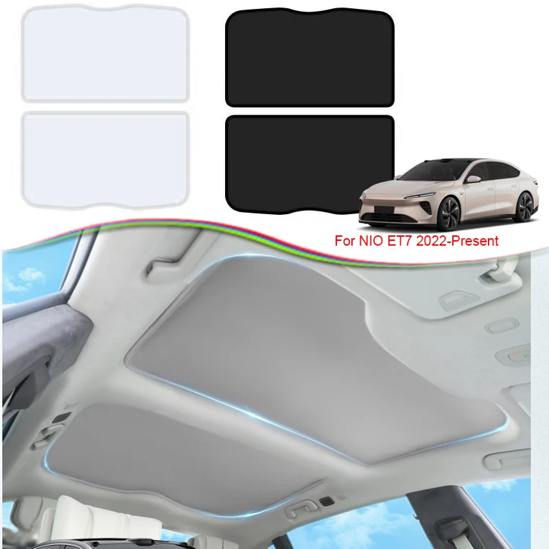 

For NIO ET7 2022-2025 Car Upgrade Ice Cloth Buckle Sun Shades Glass Roof Sunshade Heat Insulation Sunroof Skylight UV Accessorie