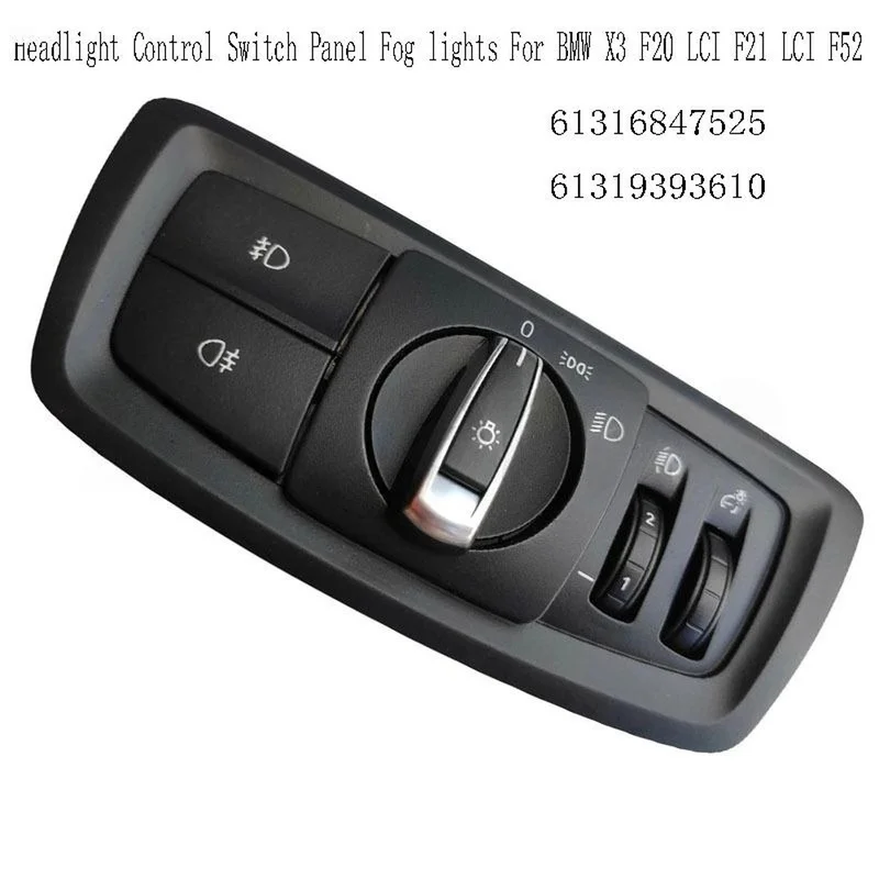 Super Sale 61316847525 Headlight Control Switch Panel Fog Lights Headlight Dimmer for BMW X3 F20 LCI F21 LCI F52 61319393610