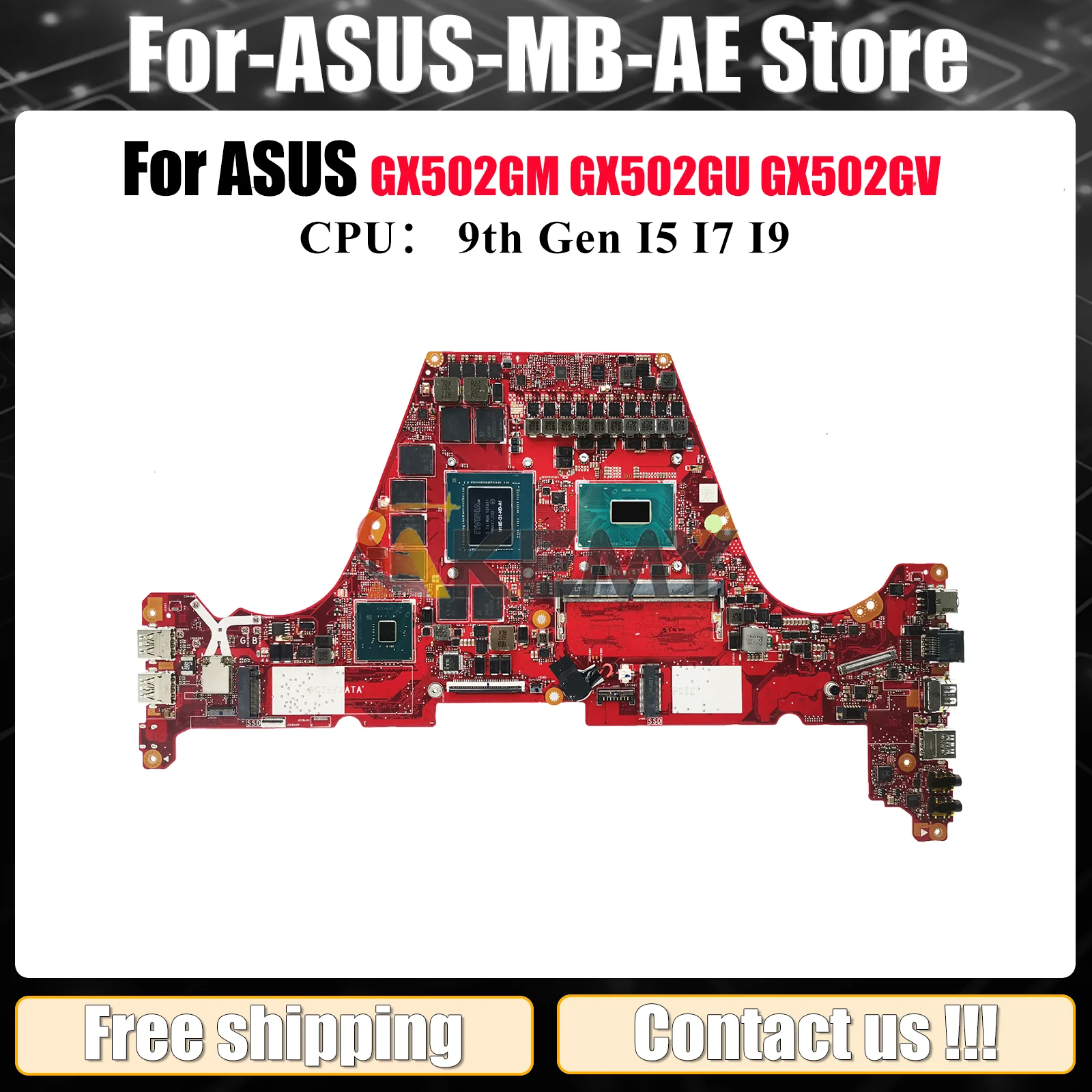 

GX502GW Материнская плата для ноутбука ASUS ROG Zephyrus GX502GM GX502GW GX502G GX502GU MW502G GX502GV Материнская плата I5 I7 I9 Процессор 100% тестирование