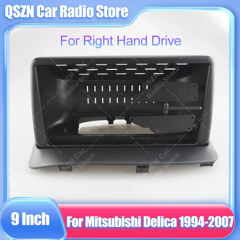 9 inch big screen 2 Din android Car Radio Fascia Frame for Mitsubishi Delica 1994-2007 Right hand drive car panel Dash Mount Kit