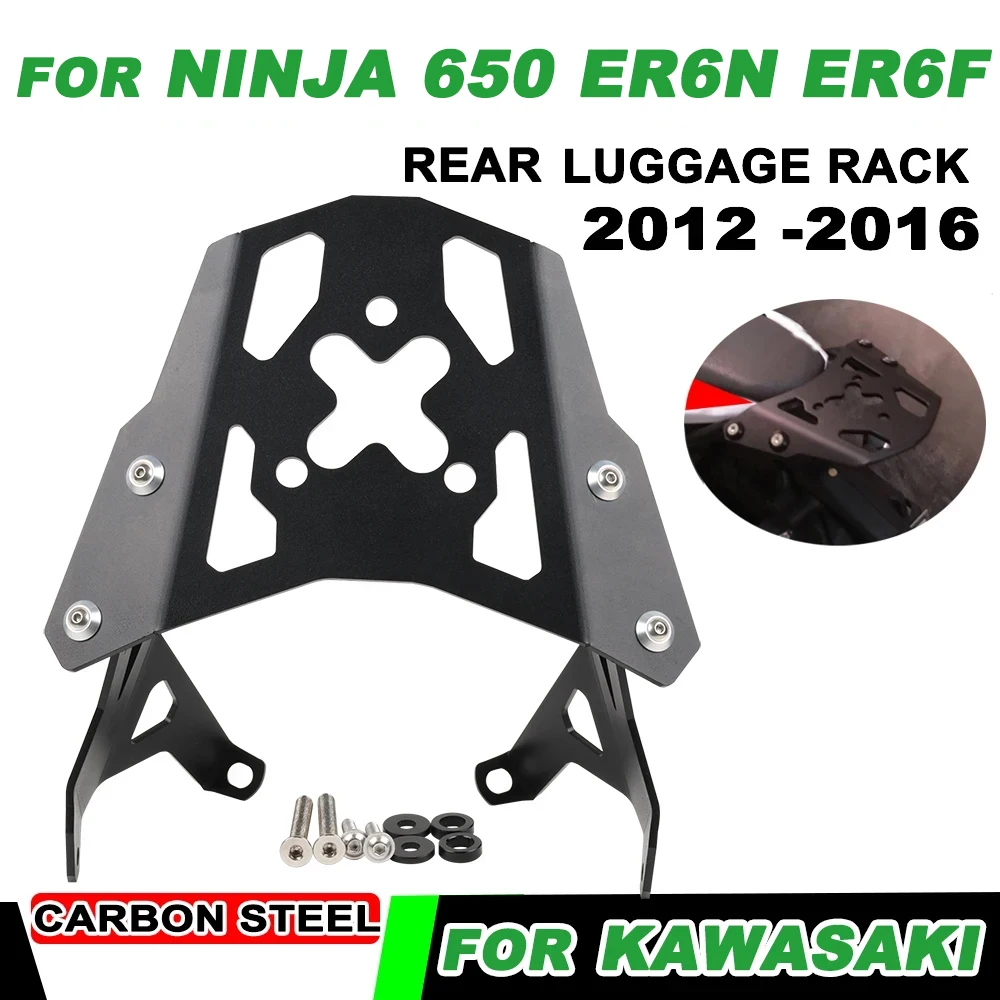 

For Kawasaki Ninja 650 ER-6N ER-6F Ninja650 ER6N ER6F Motorcycle Accessories Rear Luggage Rack Bracket Seat Shelf Cargo Tail Box