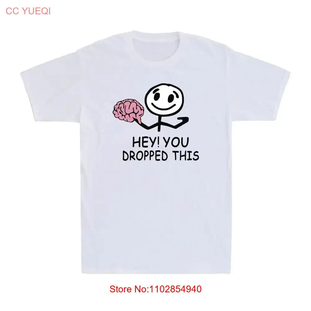Мужская футболка с коротким рукавом Hey You Dropped This Brain, забавный саркастический подарок