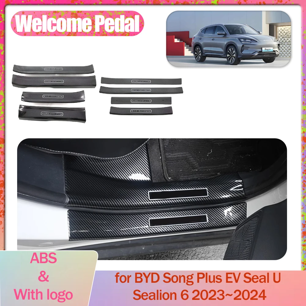 

Car Welcome Pedal for BYD Song Plus EV Seal U Sealion 6 2023~2025 Door Sill Scuff Threshold Guard Plate Trim Strips Accessories