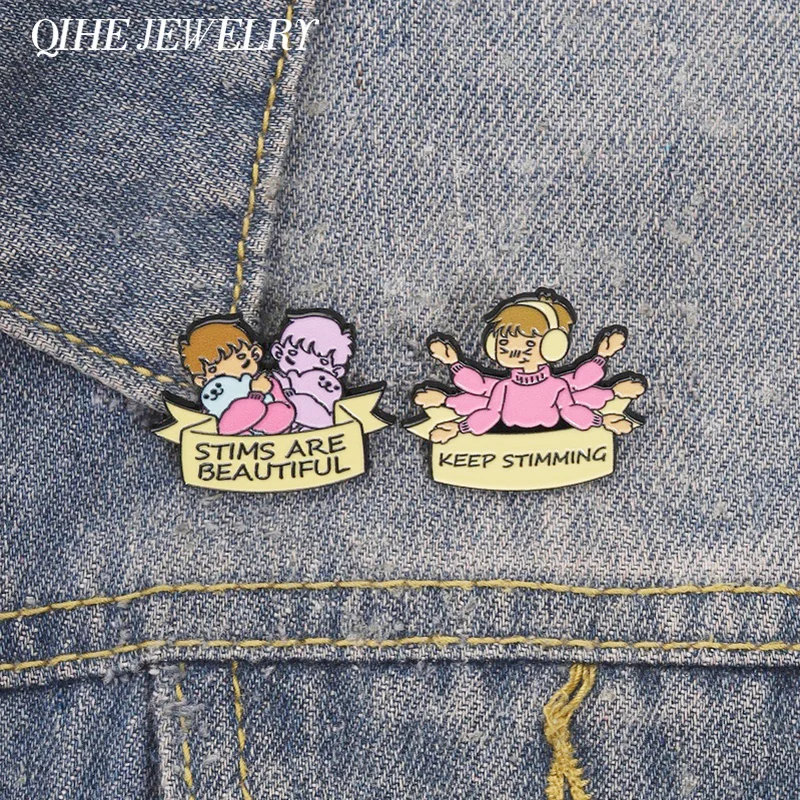 Keep Stimming UV Printing Pins Stims Are Beautiful Neurodiversity Autistic Brooches Backpack Lapel Badge Fashion Jewelry Gifts