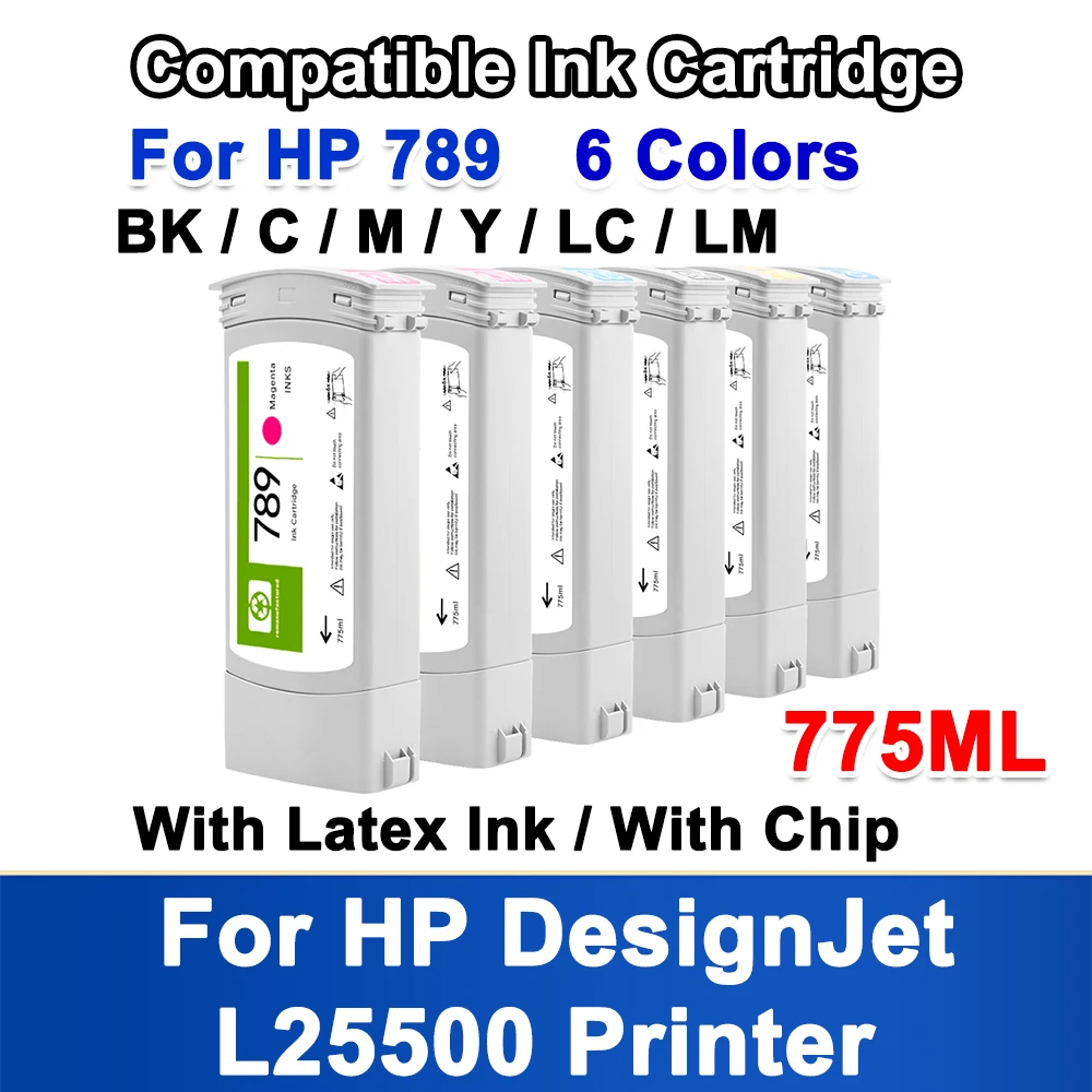 

775ML For HP 789 HP789 Ink Cartridge with Latex Ink For HP DesignJet L25500 Printer With Chip