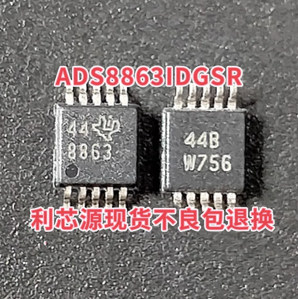 ADS8863IDGSR ADS8863IDGS ADS8863 Chip Packaging MSOP10 Digital to Analog Converter Chip