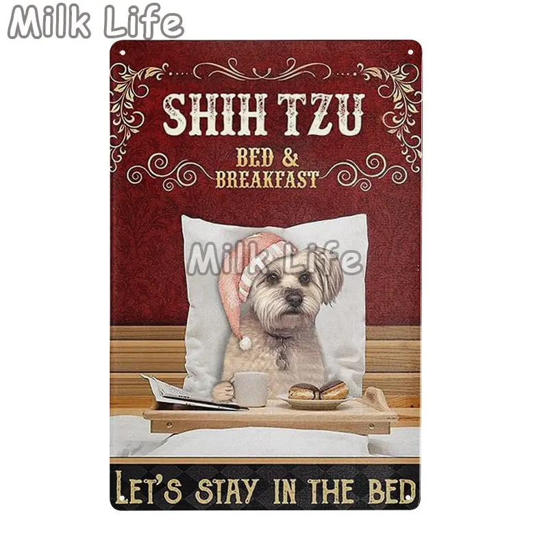 Shih TZU Dog Metal Aluminum Tin Sign Wall Decor Vintage for Coffee Home Room Kitchen Restaurant Pet Shop Farmhouse Decoration