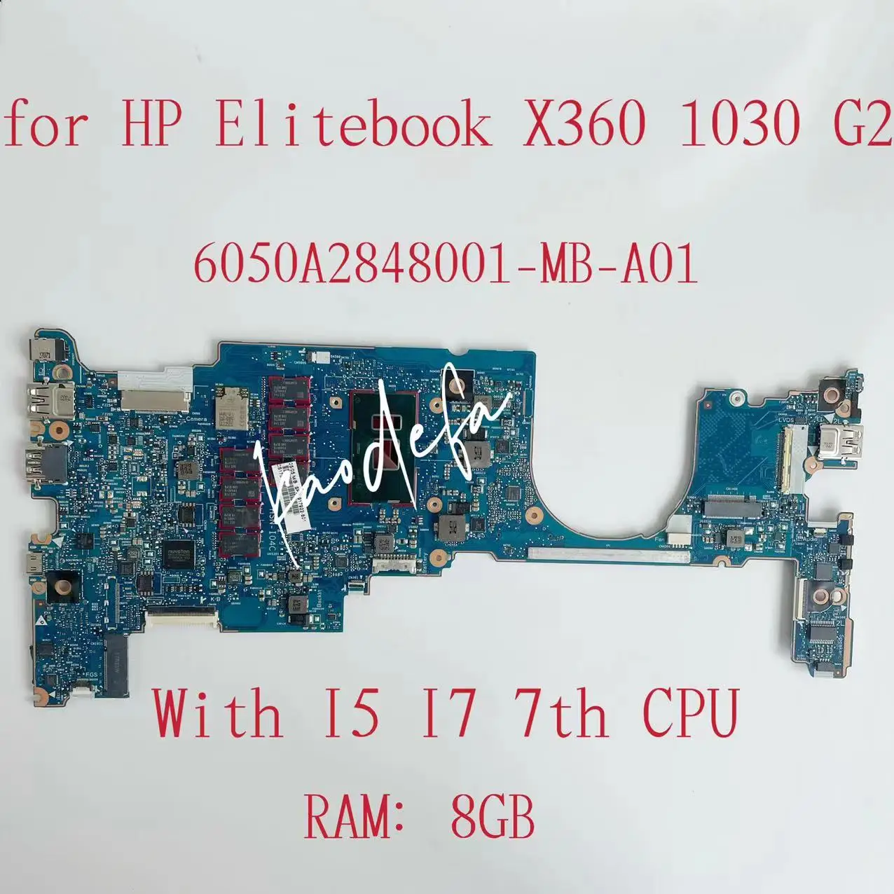 

Материнская плата 6050A2848001-MB-A01 для ноутбука HP EliteBook X360 1030 G2 с процессором I5 I7 ОЗУ: 8 Гб 917922-601 920053-601 920055-601