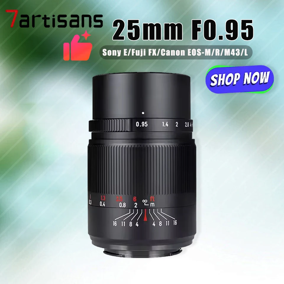 

7artisans 25mm F0.95 APS-C Large Aperture Documentary Photography Prime Lens for Sony A6000 Nikon Z50 Canon R5 Fuji X-T30