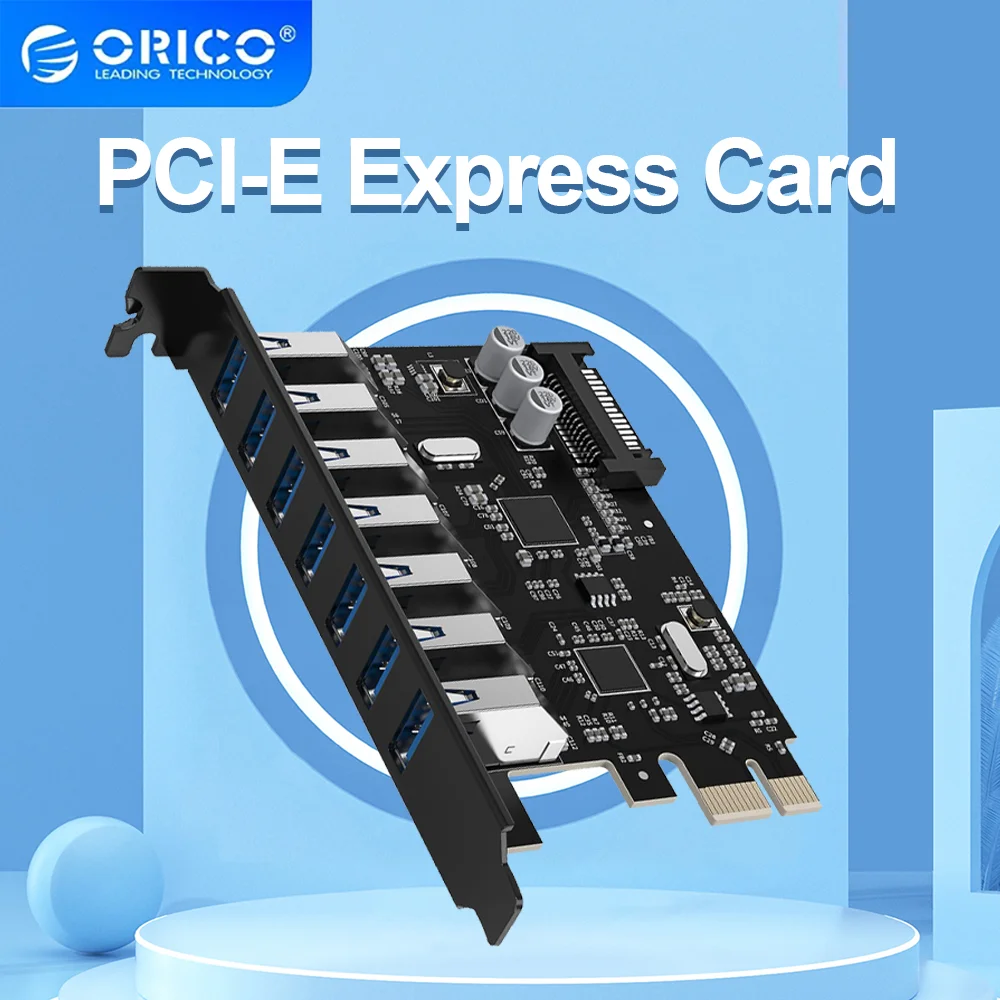 

ORICO SuperSpeed 2/5/7 Port USB 3.0 PCI-E Express Card with A 15pin SATA Power Connector PCIE Adapt for Windows 8/10/Linux