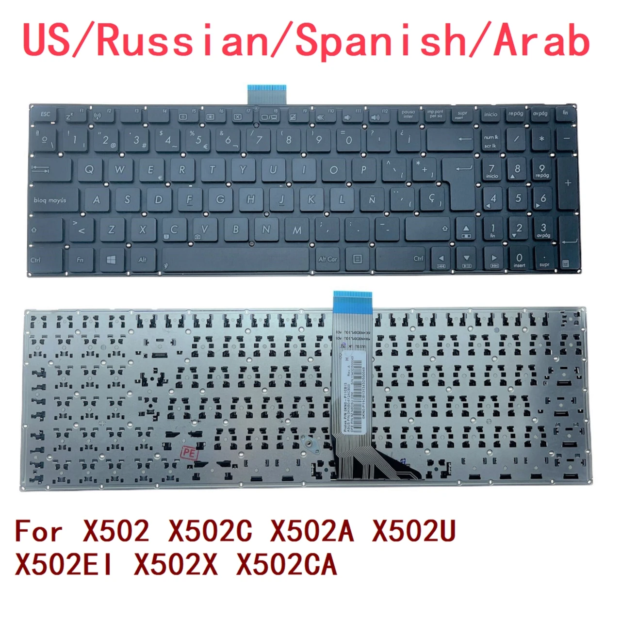 New US Russian Spanish Arab Laptop Keyboard For ASUS X502 X502C X502A X502U X502EI X502X X502CA 0KN0-P11CB13