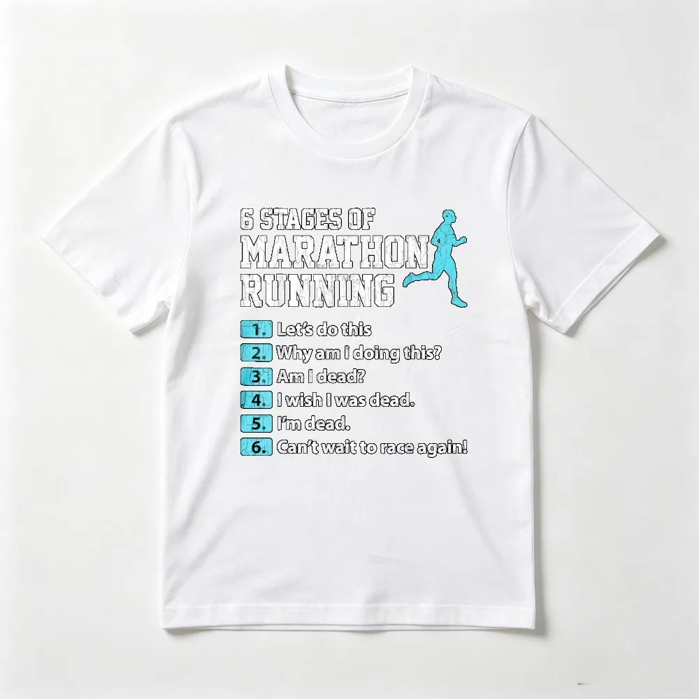 6 Stages of Marathon Running Funny Runner Graphic T-Shirt Hip Hop Punk Hipster Casual Fashion Man Women Tshirt Short Sleeve Tees