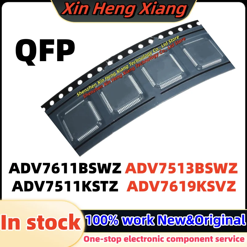 (1pcs) ADV7511KSTZ ADV7619KSVZ ADV7611BSWZ ADV7513BSWZ ADV7611 BSWZ ADV7511 KSTZ ADV7513 BSWZ ADV7619 KSVZ QFP Chips