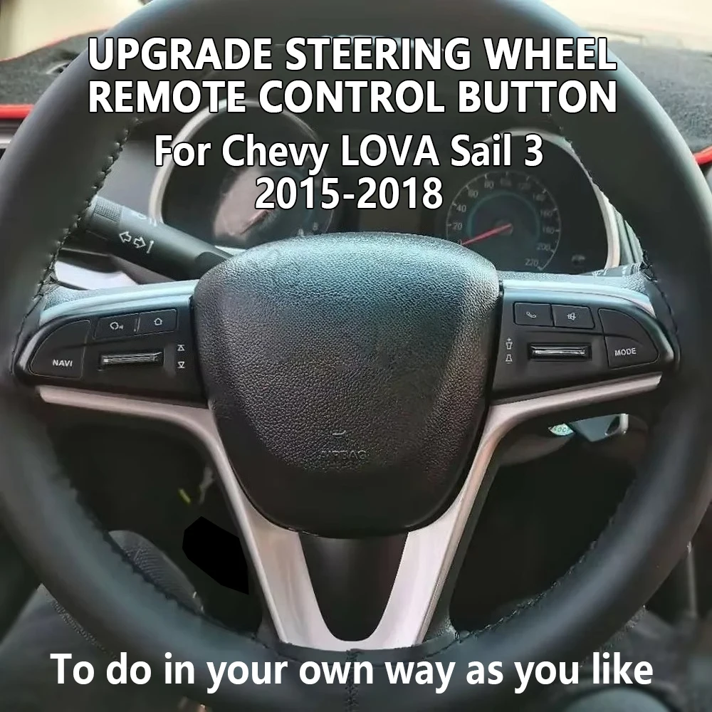 

Multifunction Audio Volume Switch Car LED Steering Wheel Music GPS DVD Control Button For Chevrolet Sail 2015-2018 accessories