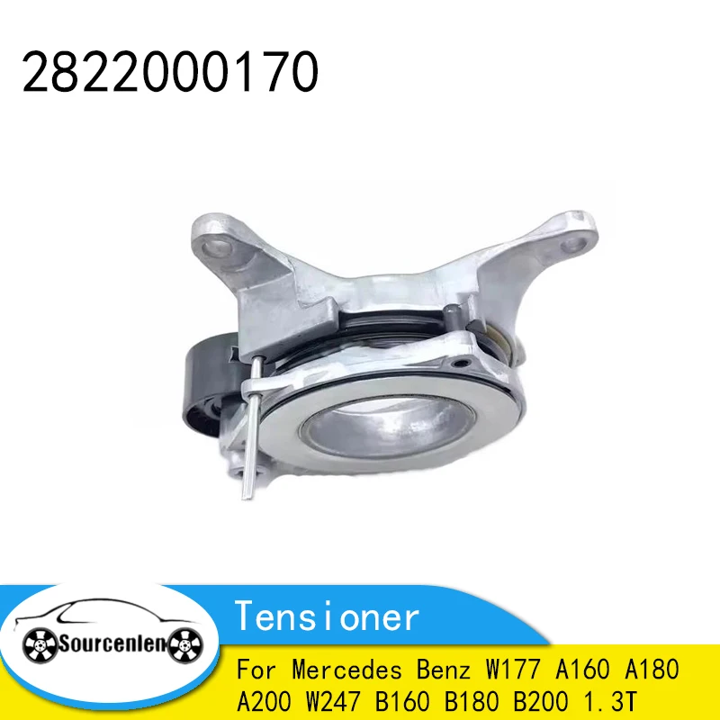 

Drive Belt Automatic Tensioner For Mercedes Benz W177 A160 A180 A200 W247 B160 B180 B200 1.3T 2822000170 A2822000170