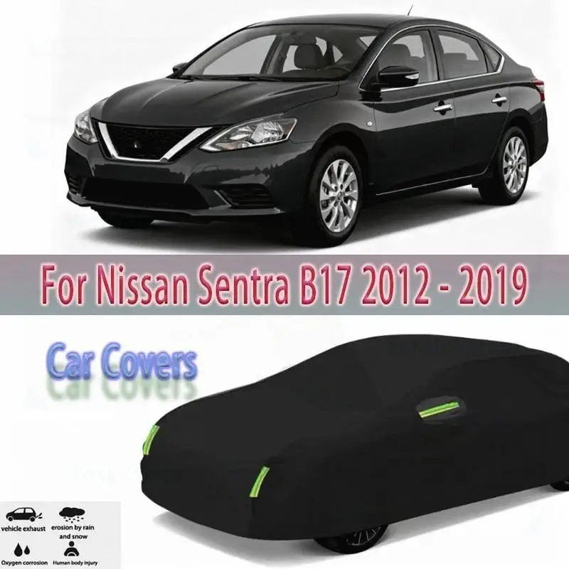 

For B17 2012-2019 Outdoor Full Car Cover Snow Sunshade Waterproof Dustproof Protection for Nissan Sentra B17 2012-2019 Car Cover