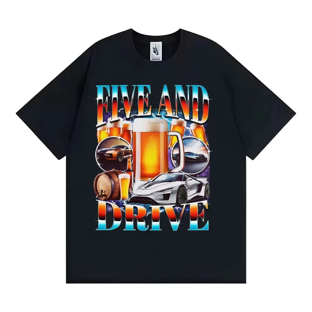 

Футболка Five and Drive Funny Car Meme Sarcastic Drinking Te Мужчины Женщины Юмор Топы Футболки в стиле 90-х Повседневная хлопковая футболка с круглым вырезом