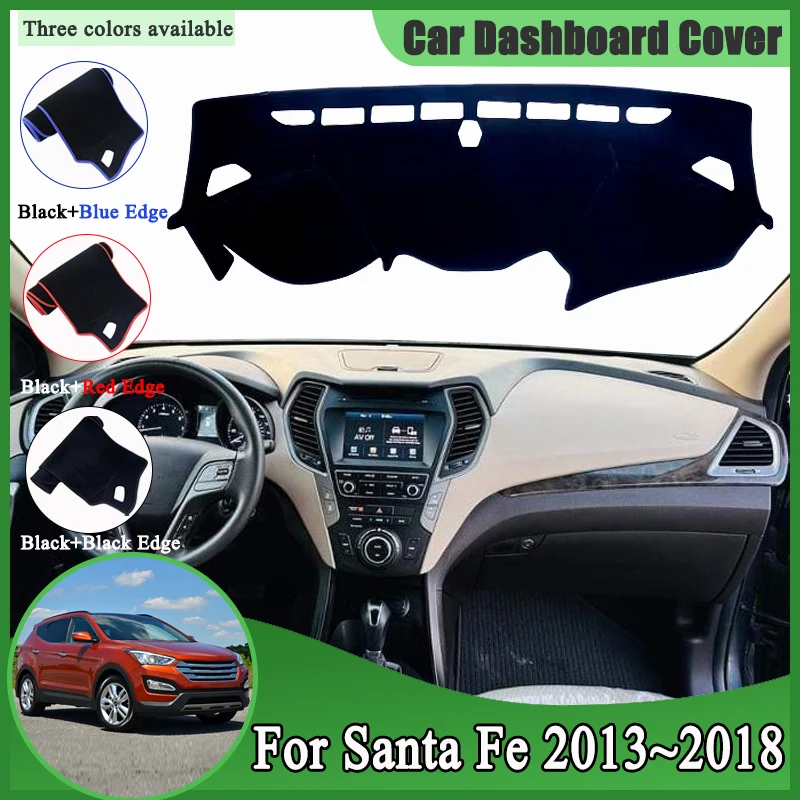 

For Hyundai Santa Fe DM 2013~2018 SWB Car Dashboard Cover Dashmat Avoid Light Sun Shades Mats Carpet Rug Protective Accessories