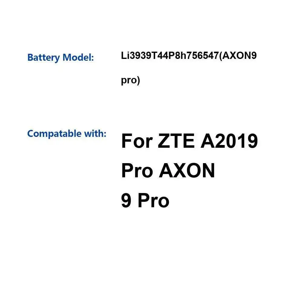 

4000Mah For Zte Axon 9 Pro A2019 Li3939t44p8h756547 AXON9 Mobile Phone Battery High-Efficiency