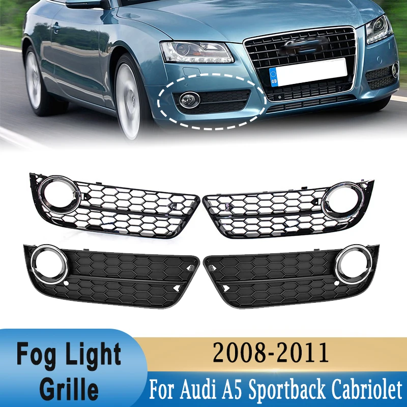 

Front Bumper Lower Fog Light Grille Honeycomb Mesh Bezel Cover For Audi A5 Coupe / Sportback 2008-2011 A5 Cabriolet 2010-2011