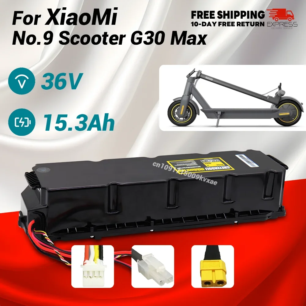 

original for special 36V 15300mAh 10S6P Li-ion battery pack For Xiaomi Ninebot G30 MAX No.9 Electric Scooter batterise