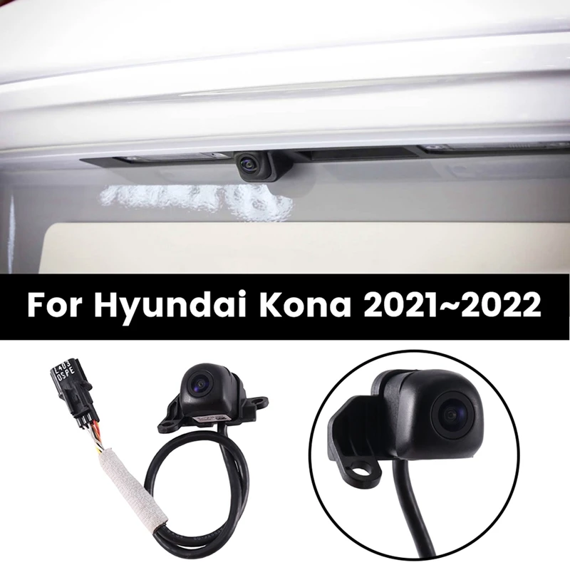 

Car Rear Back View Camera Parking Camera Back View Camera 99240-J9500 For Hyundai Kona 2021-2022