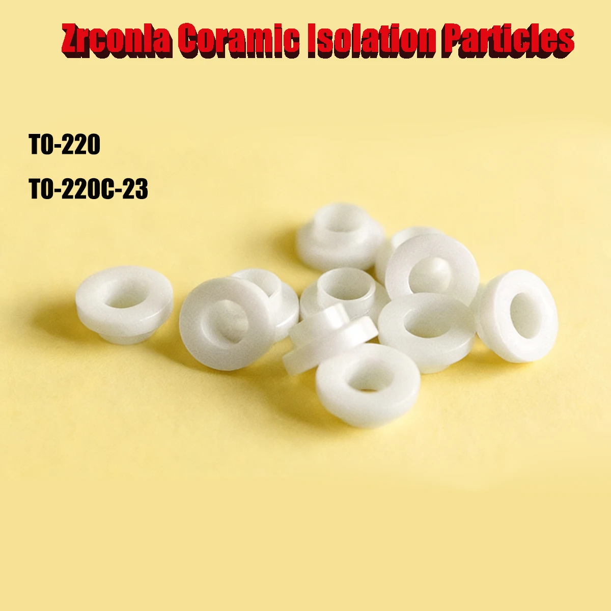 Zirconia Ceramic Isolation Particles TO-220/TO-220C-3, High-Temp Resistant Electrical Isolators for Circuit Boards