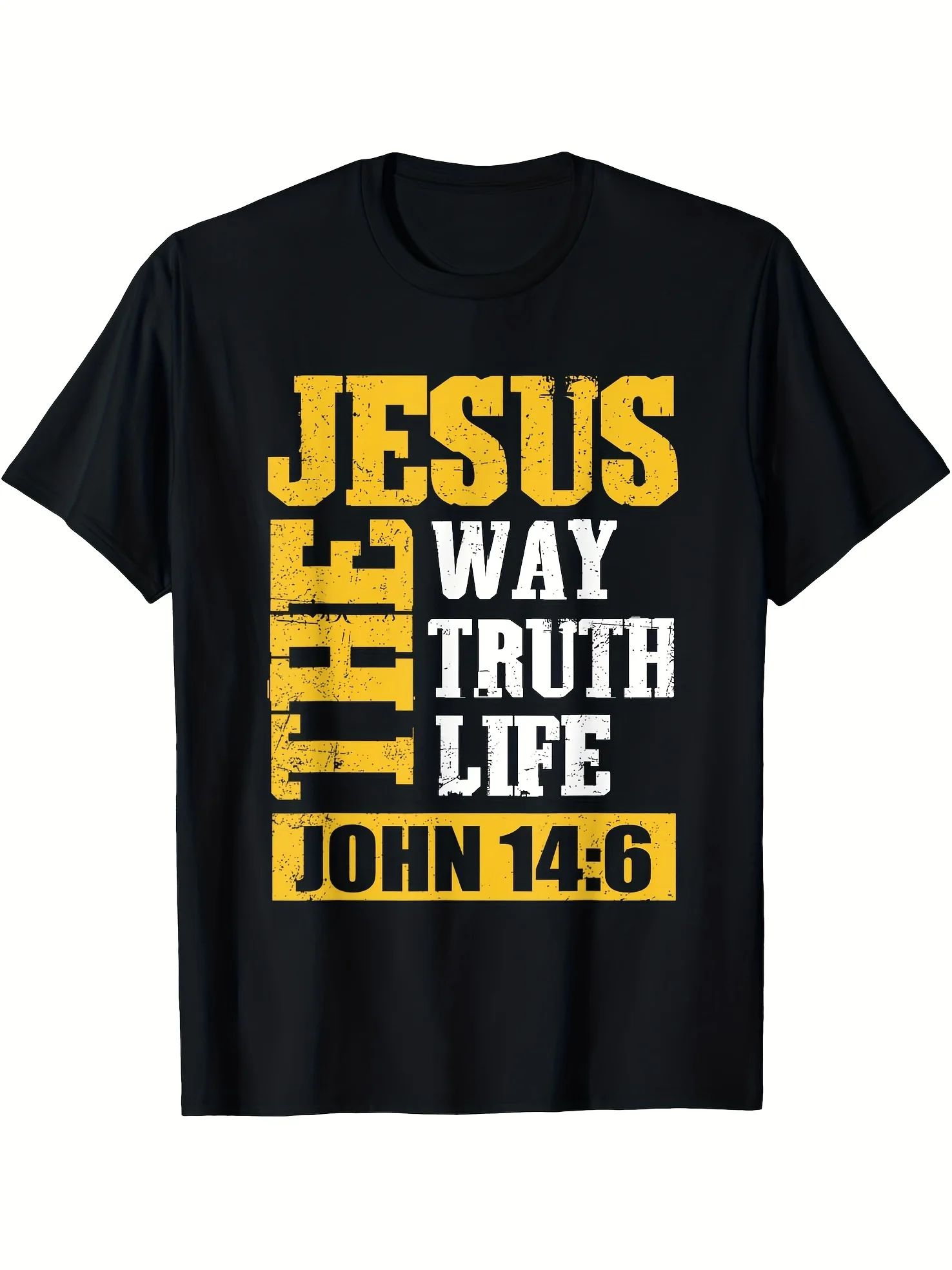 Jésus-Christ, la voie, la vérité, la vie, Bible chrétienne, Jean 14:6, t-shirt