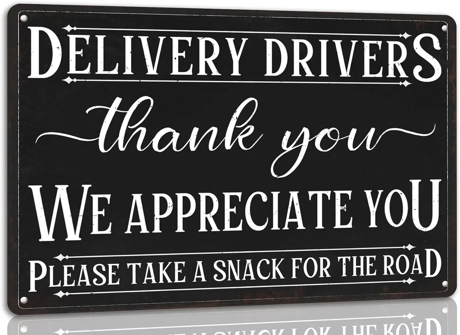 Delivery Drivers Thank You We Appreciate You Tin Sign Funny Wall Decor Sign for Garage Bar Farmhouse Door Front Door Decor