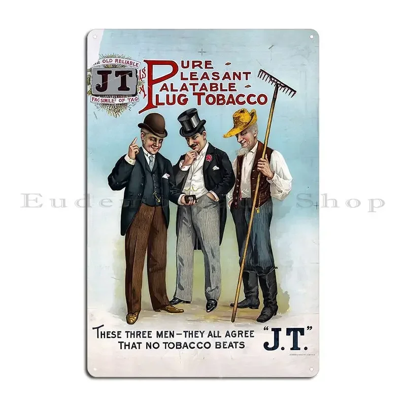 Jt Pure Pleasant Palatable Plug Tobacco Metal Sign Poster Wall Decor Printed Garage Decoration Sign Tin Sign Poster
