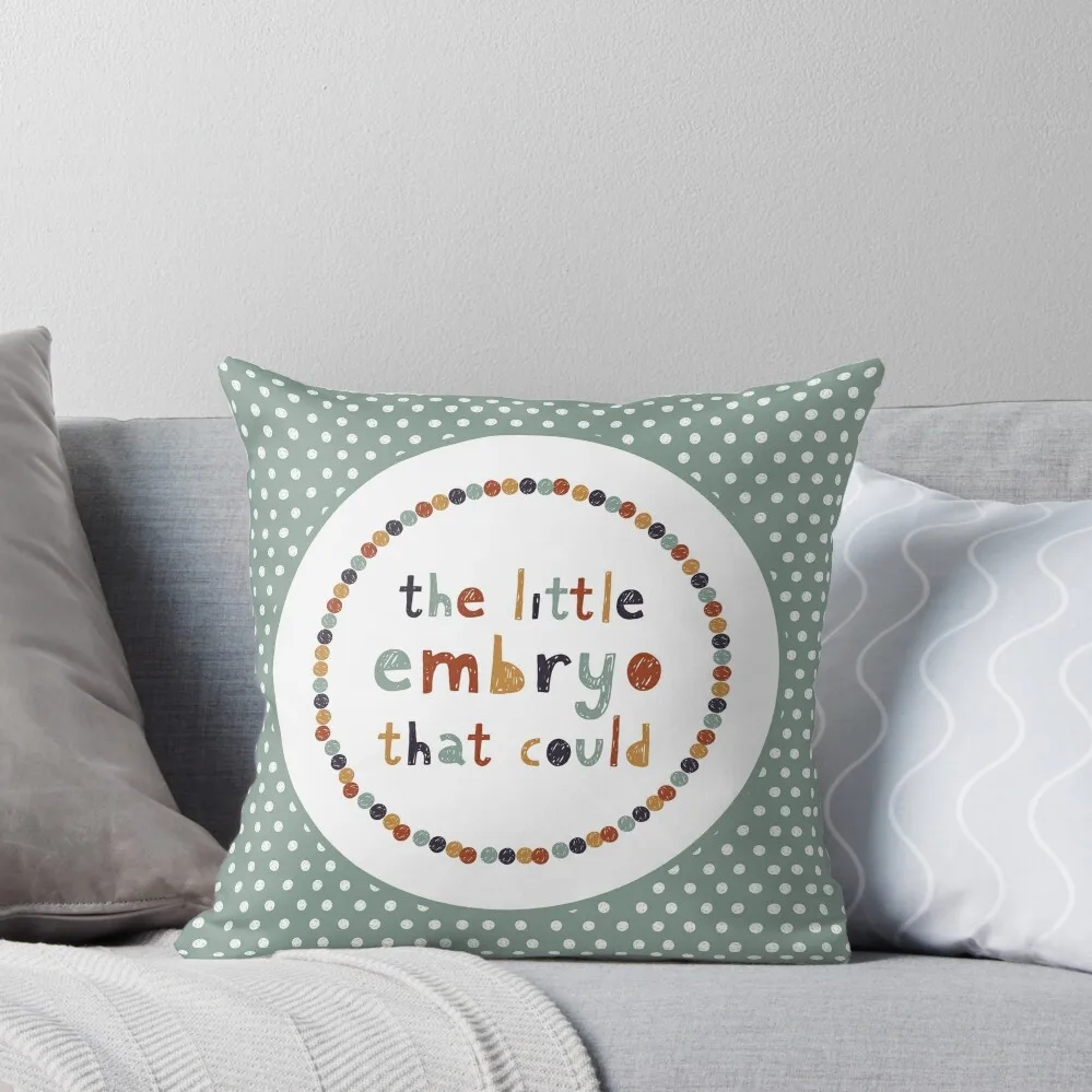 The Little Embryo That Could Throw Pillow Sofa Decorative Covers Pillow Case Christmas pillow