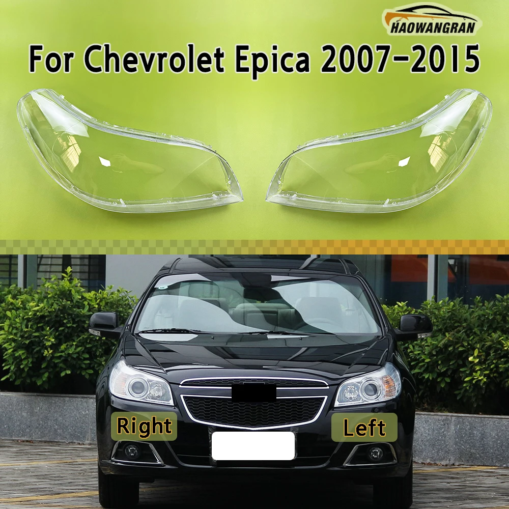 

For Chevrolet Epica 2007 - 2015 Headlamp Lamp Shell Headlight Cover Transparent Lens Plexiglass Replace Original Lampshade