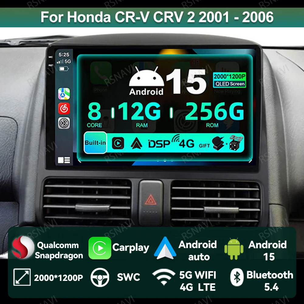 

Car Radio Android 15 For Honda CR-V CRV 2 2001 - 2006 Multimedia GPS Viedo Player BT DSP 4G LTE Stereo Head Unit QLED Qualcomm