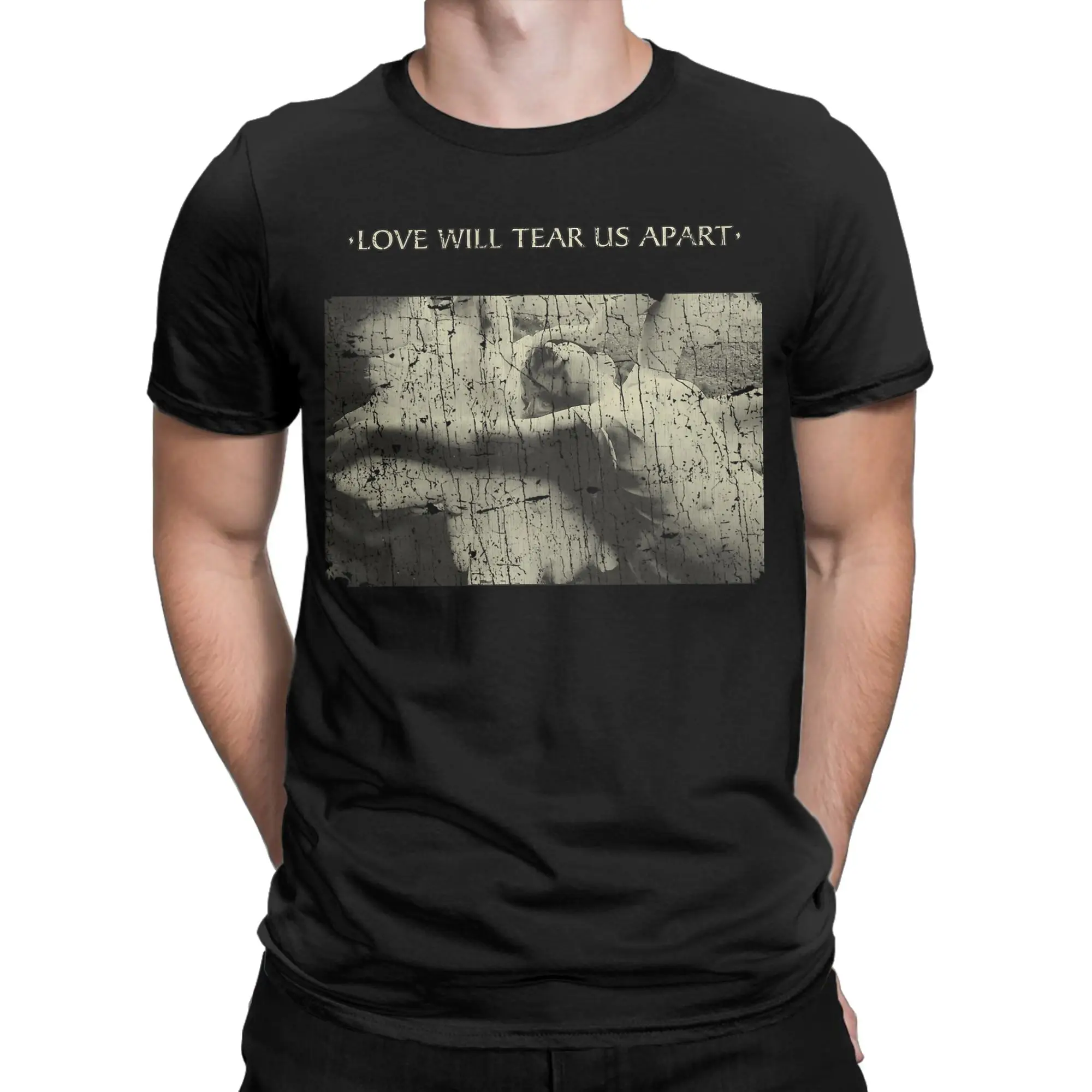 Men Joy Division Love Will Tear Us Apart 1980 T Shirts  100% Cotton Tops Leisure Short Sleeve Crewneck Tee Shirt Gift T-Shirts