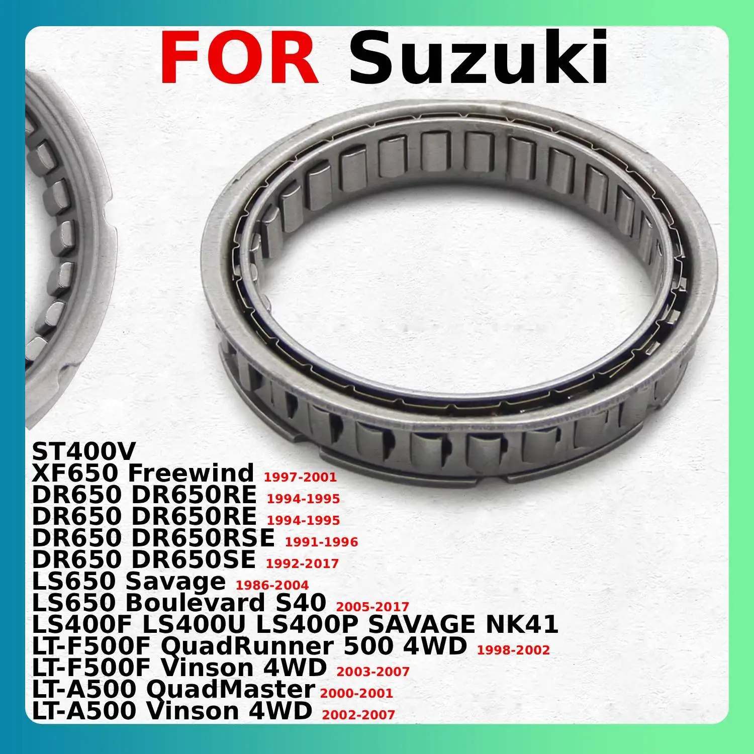 Rodamiento de embrague de arranque para motocicleta, accesorio para LS650 Suzuki, Savage, Boulevard S40, ST400V, DR650, DR650RE, LS400F, LS400U, LS400P, SAVAGE NK41