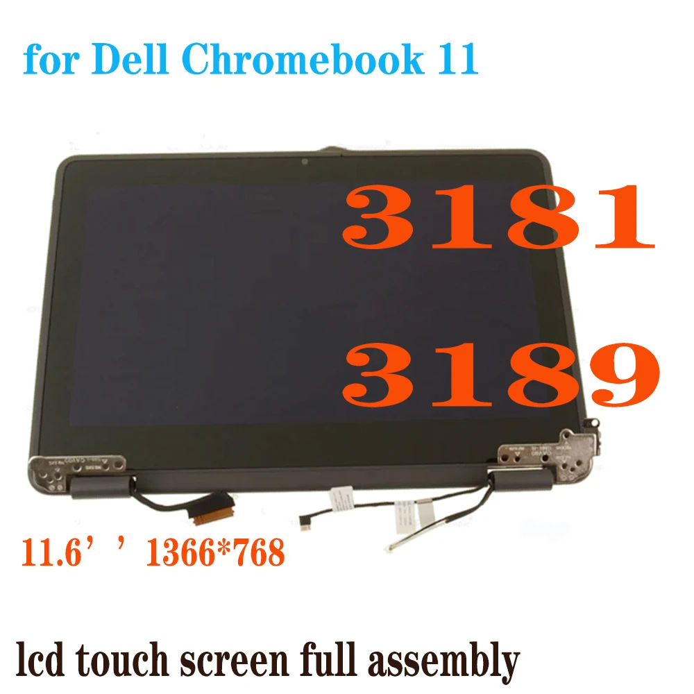 11.6 inch HD 1366x768 LCD for Dell Chromebook 11 3181 3189 2-in-1 LCD Display Touch Screen Complete Assembly Upper Part  Replace