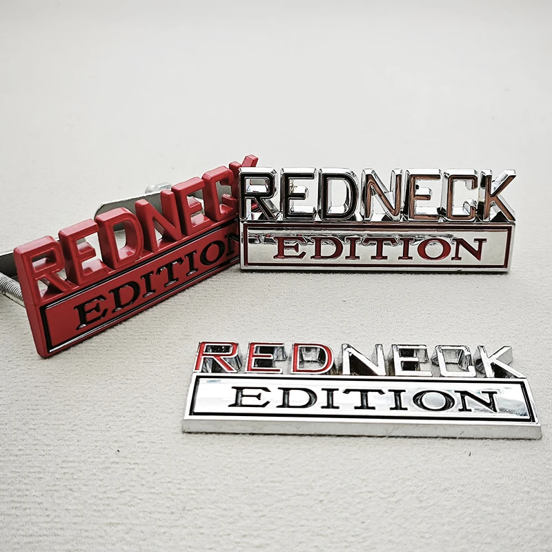 REDNECK Edition Metal Car Sticker Badges For Car Trunk Door Decoration Badges Redneck Logos Car Decals Motorcycle Decoration