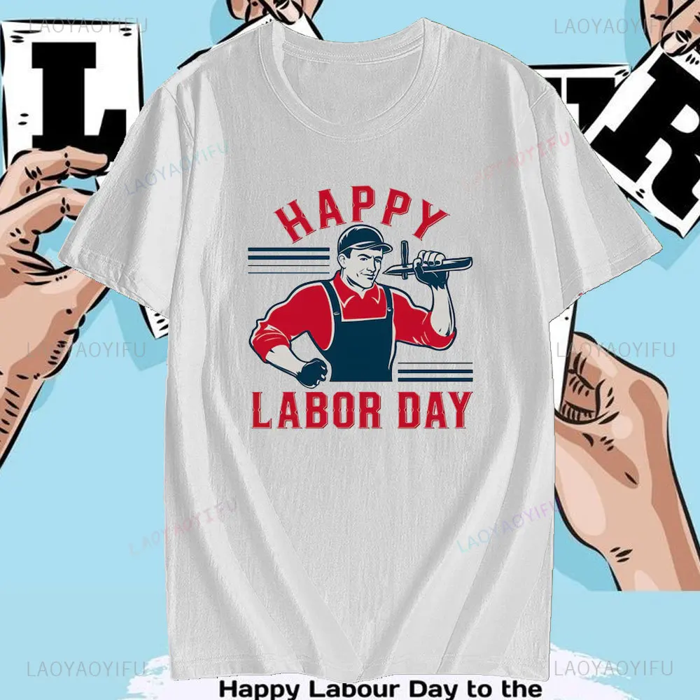 Labor Day Celebration Printed Tshirt American Labor Day Gift for Parents and Family Cotton T-shirt Labor Celebration TShirt Tops