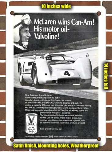 METAL SIGN - 1968 McLaren Wins Can Am His Motor Oil Racing Motor Oil - 10x14