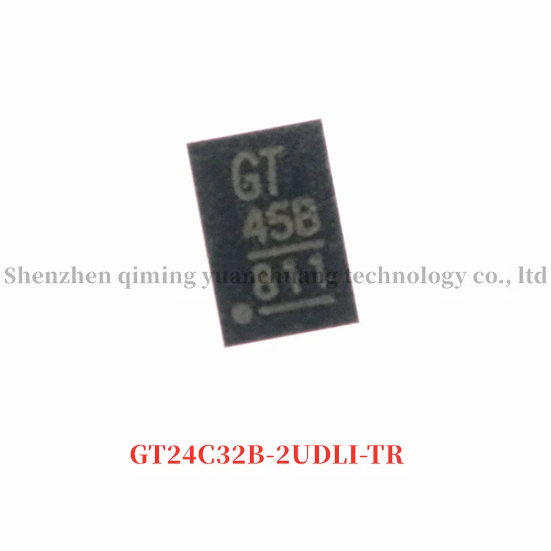 

5 pcs GT24C32B-2UDLI-TR UDFN8 new original EEPROM memory IC printing GT45B integrated circuit spot inventory