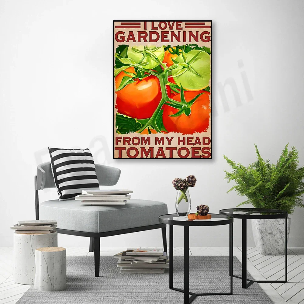 Gardening Poster, Tomato Garden - I Love Gardening, Tomatoes From My Mind Poster Print Art Wall Art Bedroom Living Room Decor