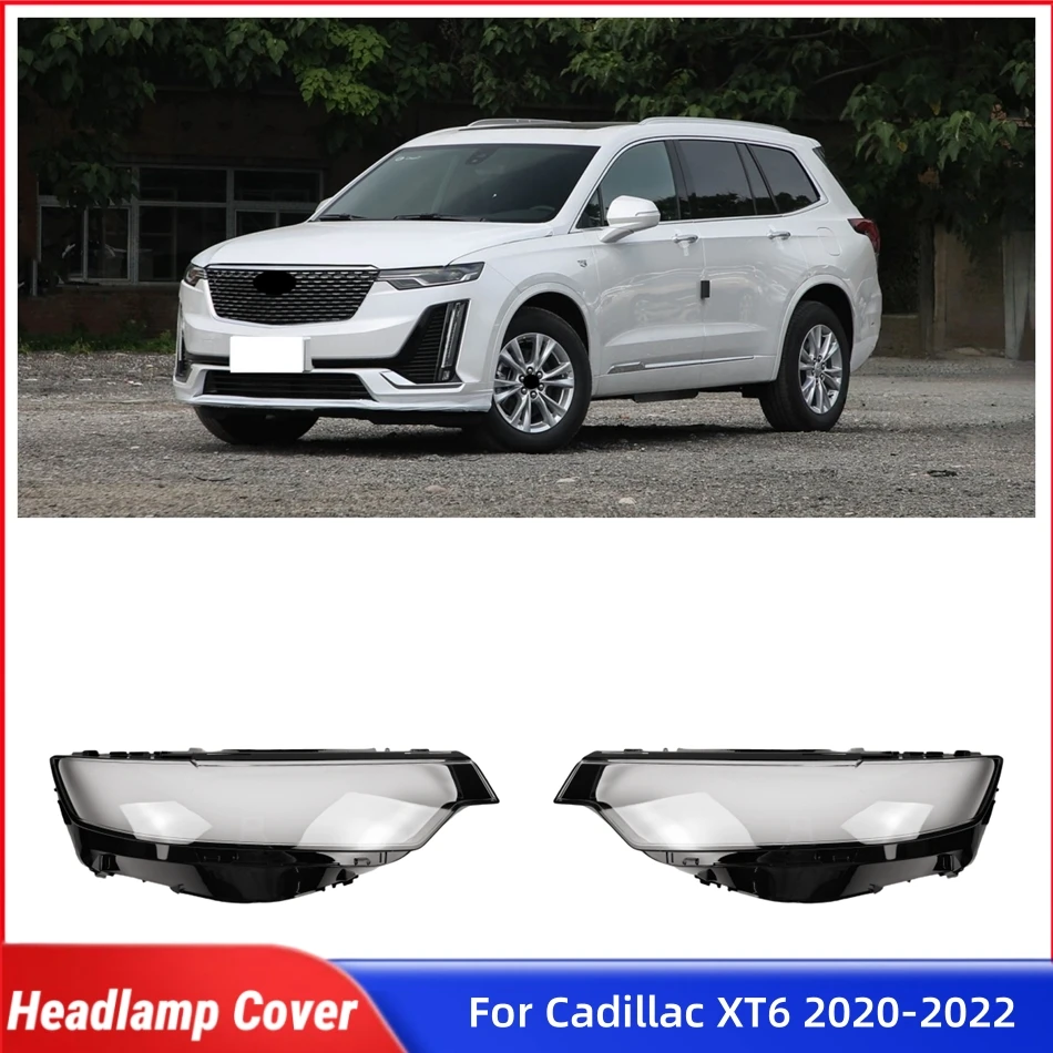 

For Cadillac XT6 2020 2021 2022 Automotive Parts and Accessories Front Lamp Cover Glass Headlight