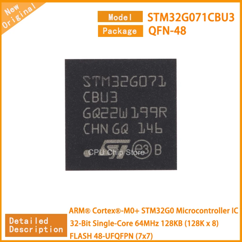 5Pcs/Lot New Original STM32G071CBU3 STM32G071 Microcontroller IC 32-Bit Single-Core 64MHz 128KB (128K x 8) FLASH 48-UFQFPN (7x7)