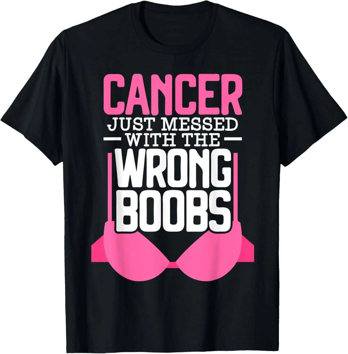 

Breast Cancer Breast Cancer Awareness T-Shirt