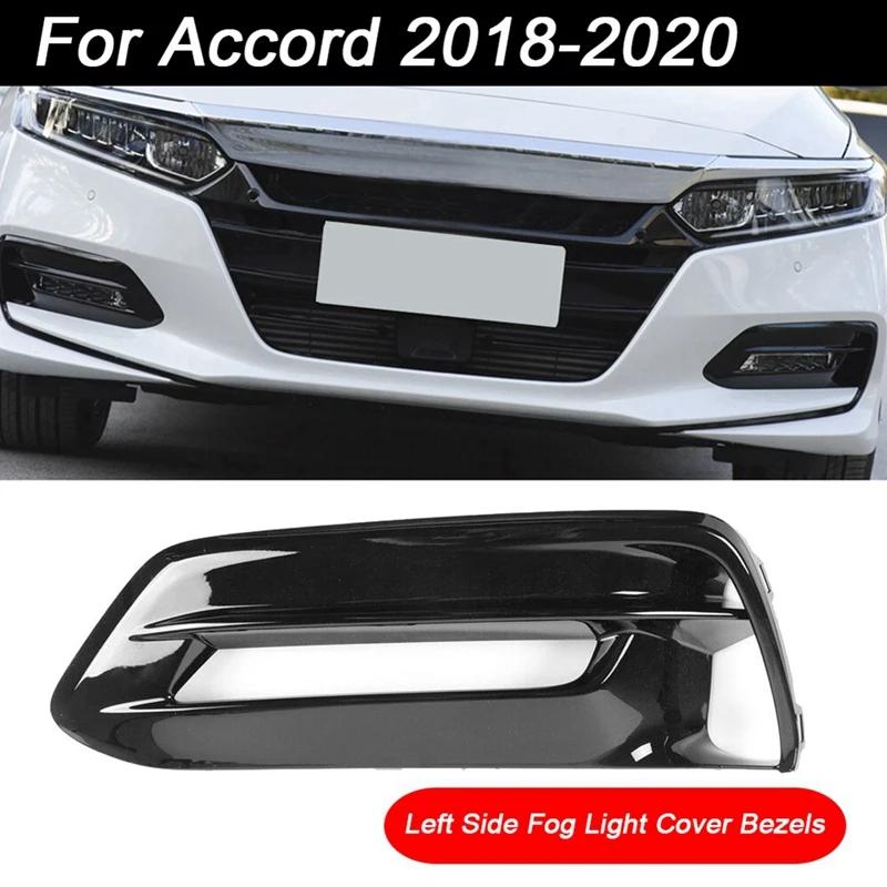 Front Fog Light Lamp Cover Bezel For Honda Accord 2018 2019 2020 Lower Bumper Grille Trim Frame