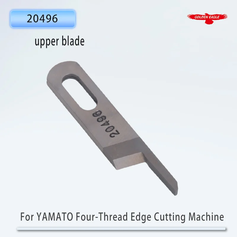 Golden Eagle upper blade 20496 for YAMATO Four-Thread Edge Cutting Machine