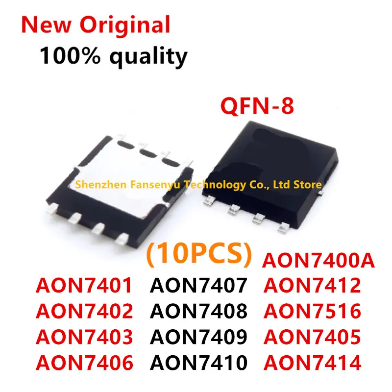 (10piece)100% New AON7401 AON7402 AON7403 AON7406 AON7407 AON7408 AON7409 AON7410 AON7412 AON7400A AON7516 AON7405 AON7414 QFN-8