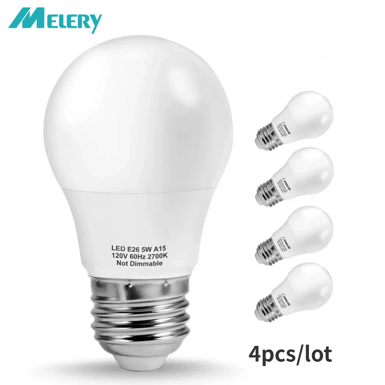 Melery E26 LED Bulb Light 5W Lamp A15 Equivalent 40W 5000K Daylight Warm 2700k Replace Ceiling Fan Refrigerator Appliance 4Pack