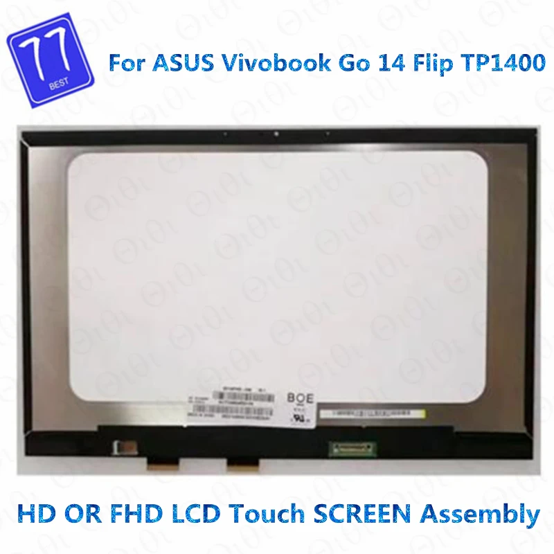 

Original IPS For ASUS Vivobook Go 14 Flip TP1400 TP1401K TP1400KA TP1400K Laptop Panel Matrix LCD Touch SCREEN Assembly