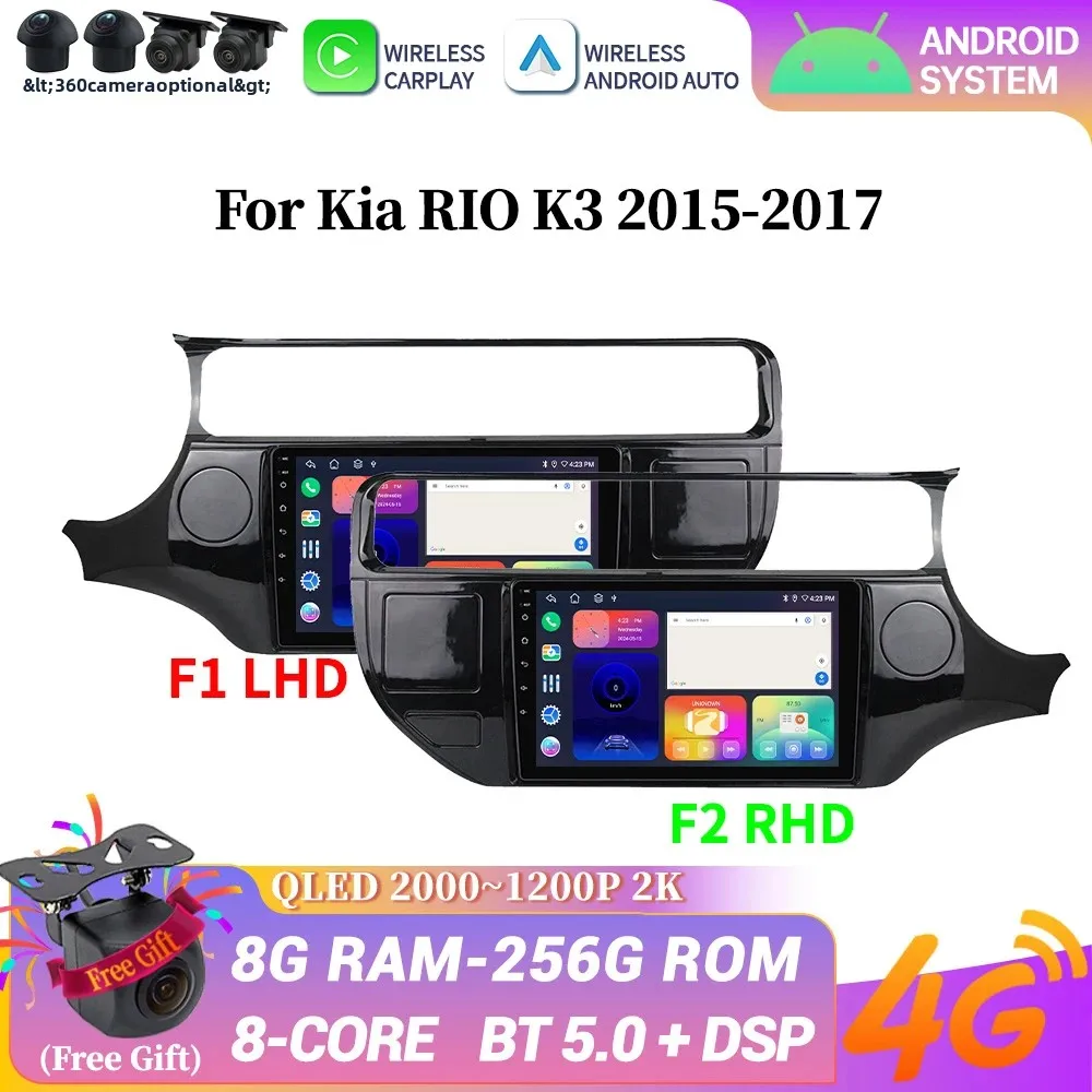 

Android 14 Car Radio 4G GPS For Kia RIO K3 2015-2017 Multimedia Navigation Bluetooth Wireless CarPlay Stereo Head Unit Screen
